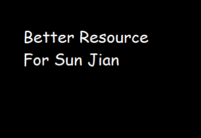 Better Resource for Sun Jian
