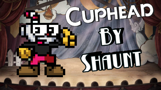 Cuphead By Shaunt