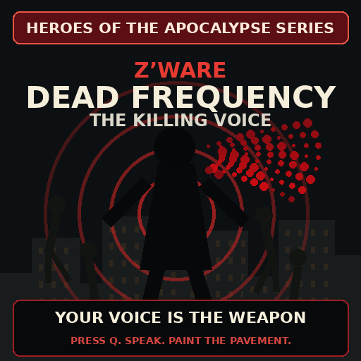Z’Ware Dead Frequency: The Killing Voice