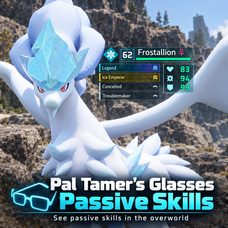 Pal Tamer's Glasses: Passive Skills
