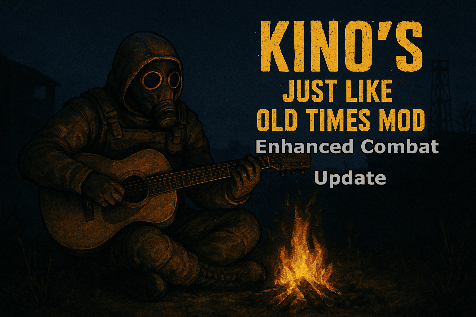 KINO's Just Like Old Times mod(Enhanced Combat Update)