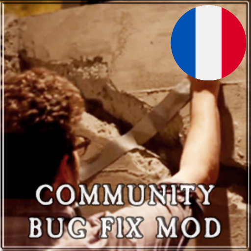 Français - Community Bug Fix Mod - Game v8, Batch 1 par Slavyk