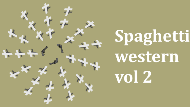Spaghetti western vol 2