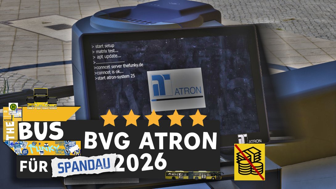 Atron BVG 2026 | Mit Boot-System | Spandau | By Funky_HD preview
