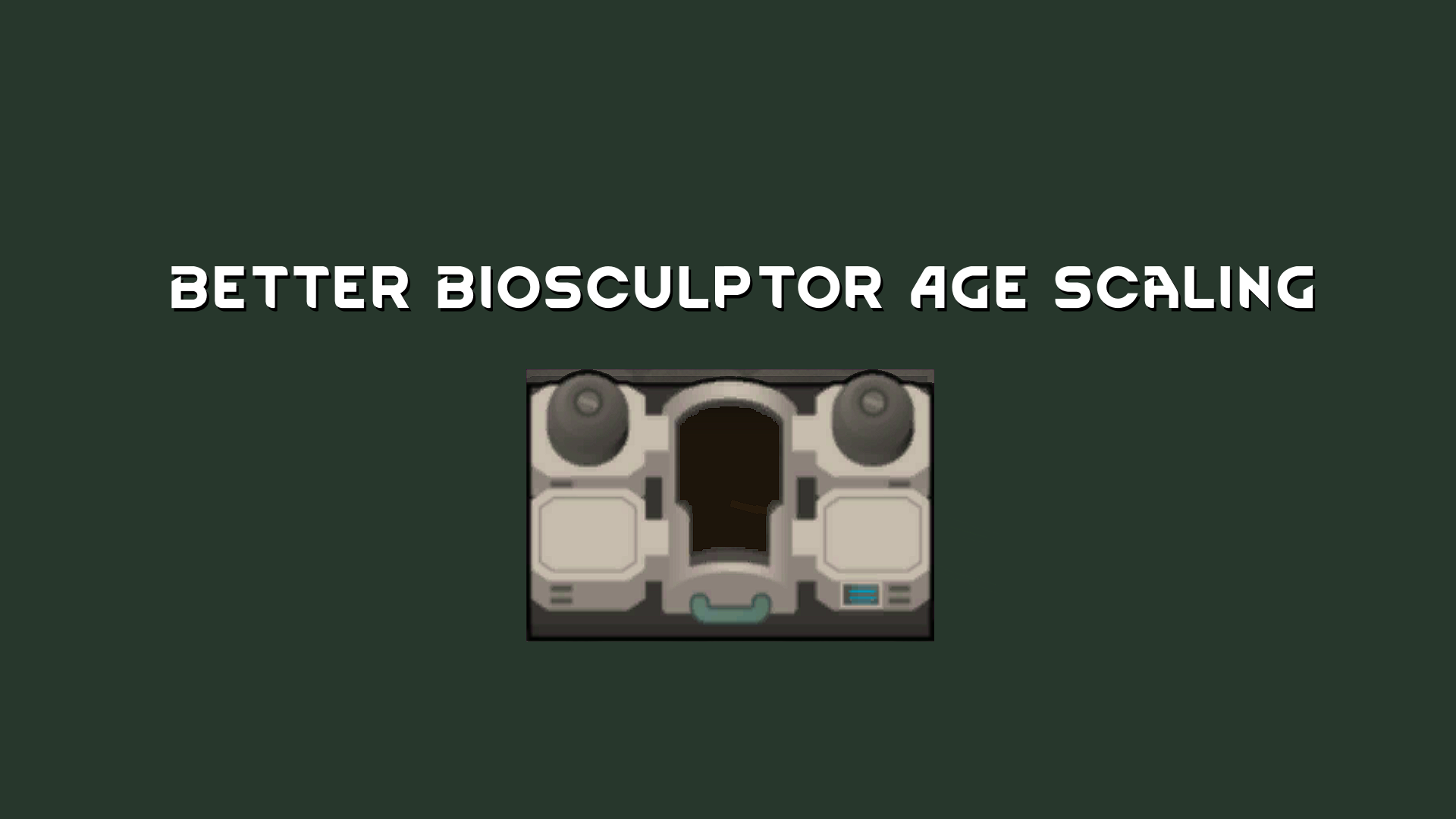 Better Biosculptor Age Scaling