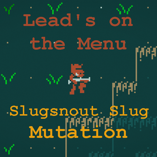 Slugsnout Slug Mutation