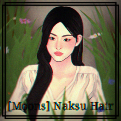 [Moons] Naksu Hair