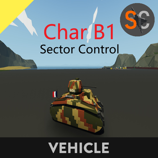Char B1 Heavy tank   Sector Control