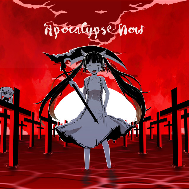 Apocalypse Now - PinocchioP ft. Hatsune Miku