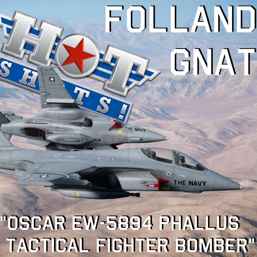 Folland Gnat "Oscar EW-5894 Phallus tactical fighter bomber" Hot Shots!