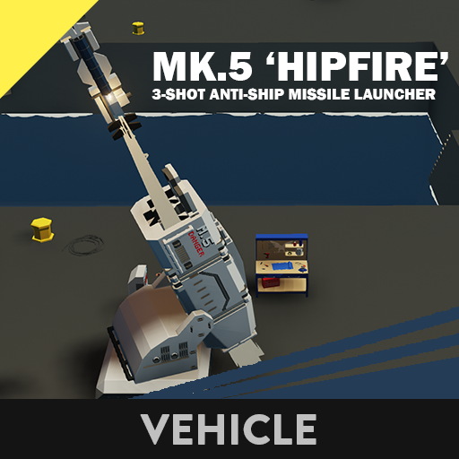 Mk.5 'Hipfire III' 3-Shot Anti-Ship Missile Launcher