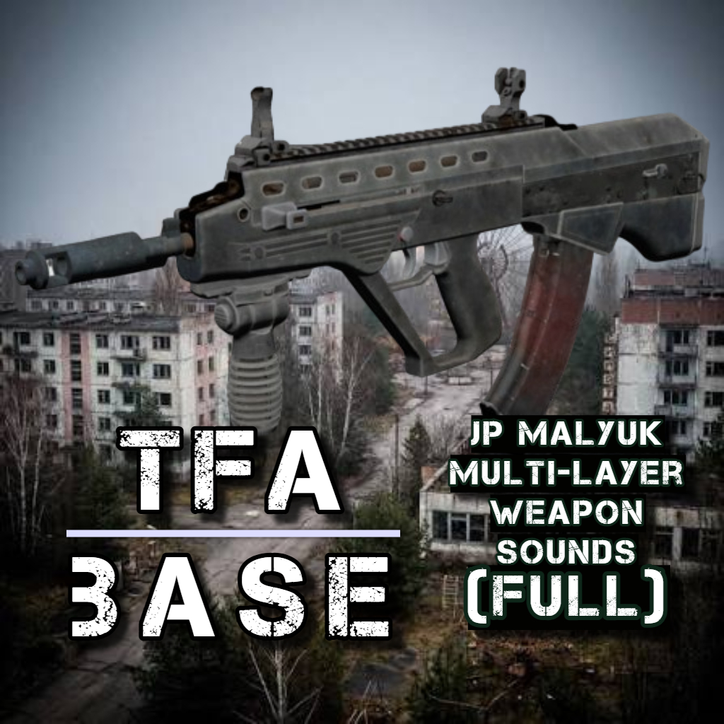 [TFA][SND] STALKER; JP Interproinvest Vulcan Malyuk, Multi-Layer Weapon Sounds.