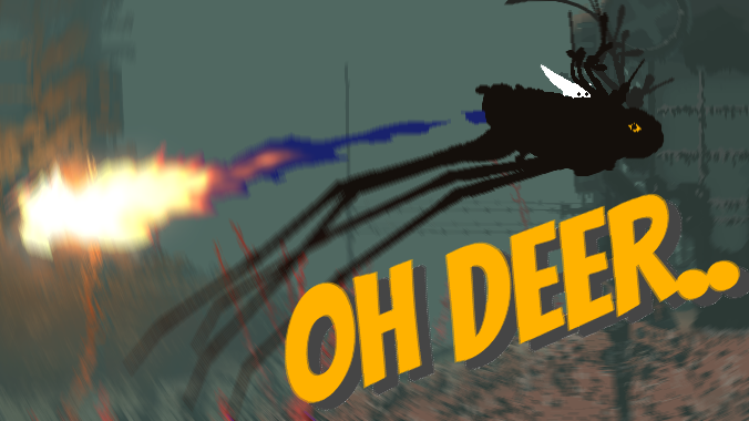 Oh Deer..