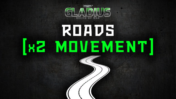 Roads (x2 Movement)