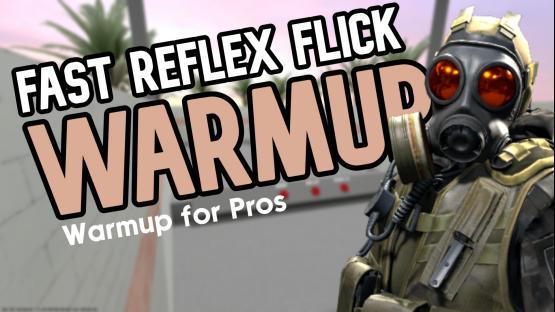 Fast Reflex Flick Warmup - Bot Training