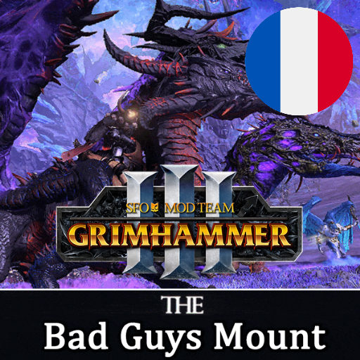Français - Bad Guy Mount SFO Submod par Slavyk