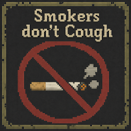 Smokers Don't Cough – Project Zomboid Mod