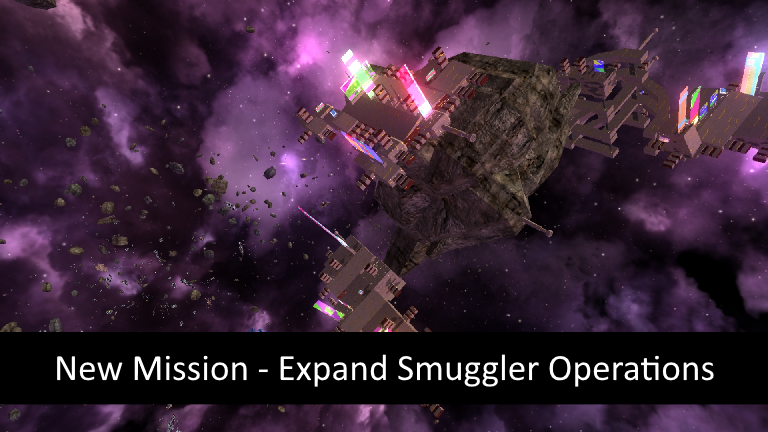 New Mission - Expand Smuggler Operations