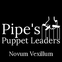 Pipe's Puppet Leaders - Novum Vexillum