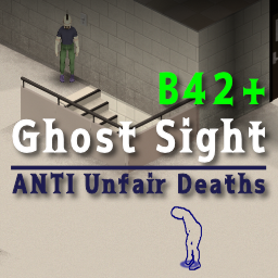 GhostSightB42 – Project Zomboid Mod