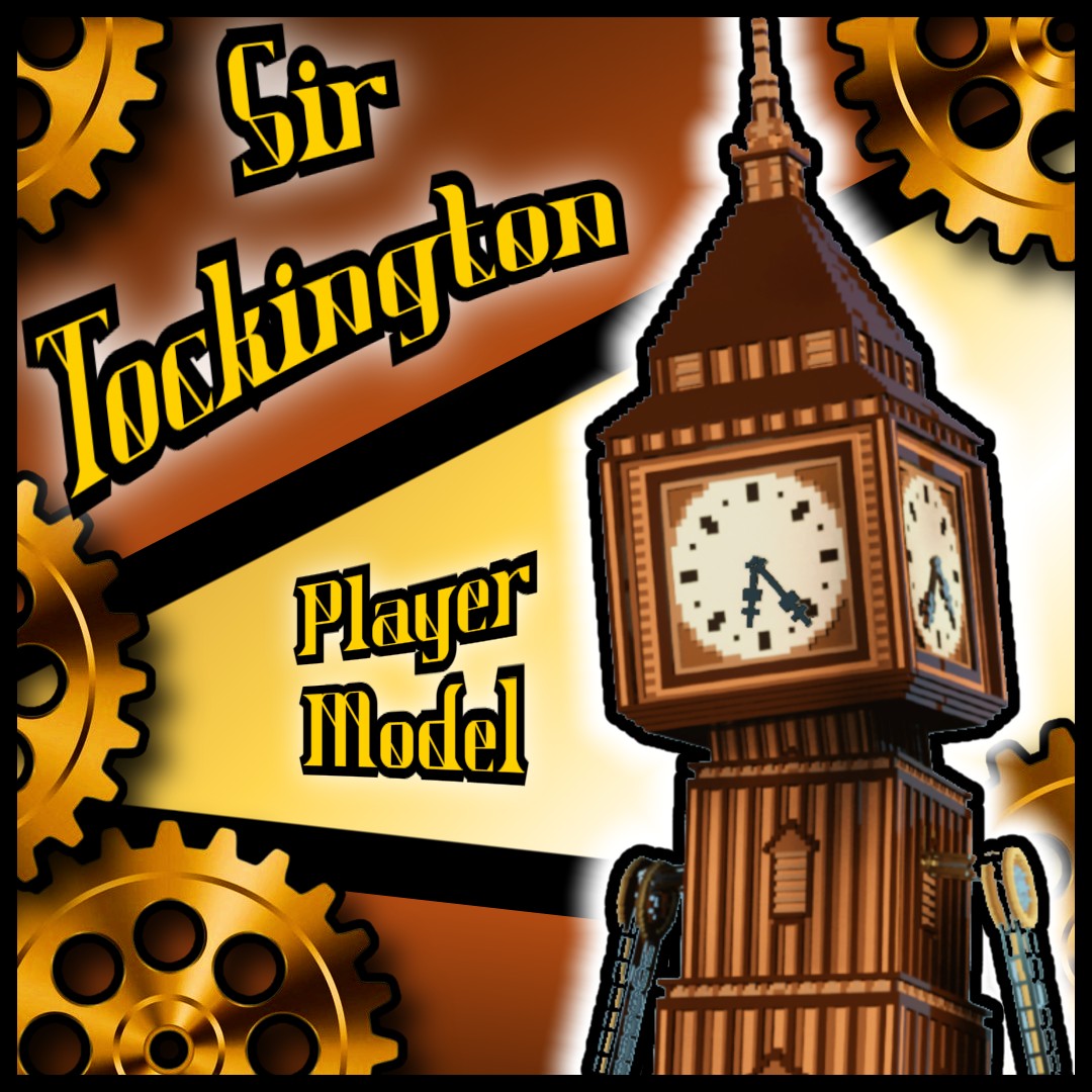 Sir Tockington PlayerModel