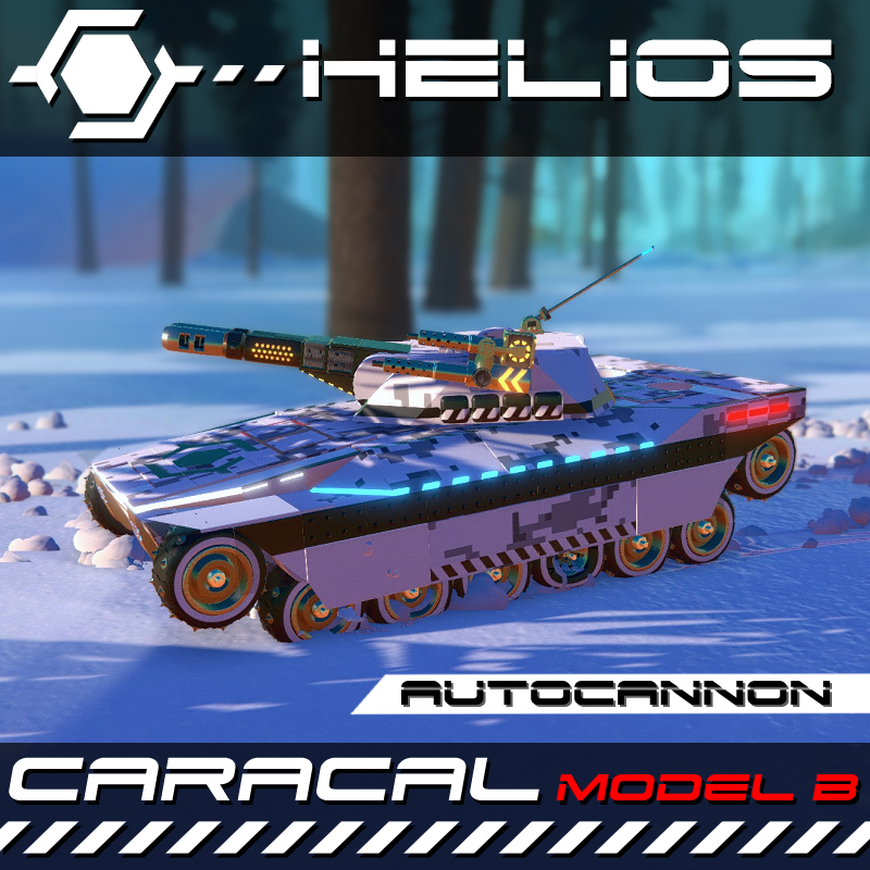 HELIOS 'Caracal Model B'  AutoCannon Tank