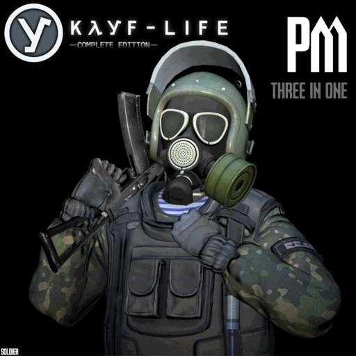 KAYF-LIFE: Complete Edition Soldiers PM's