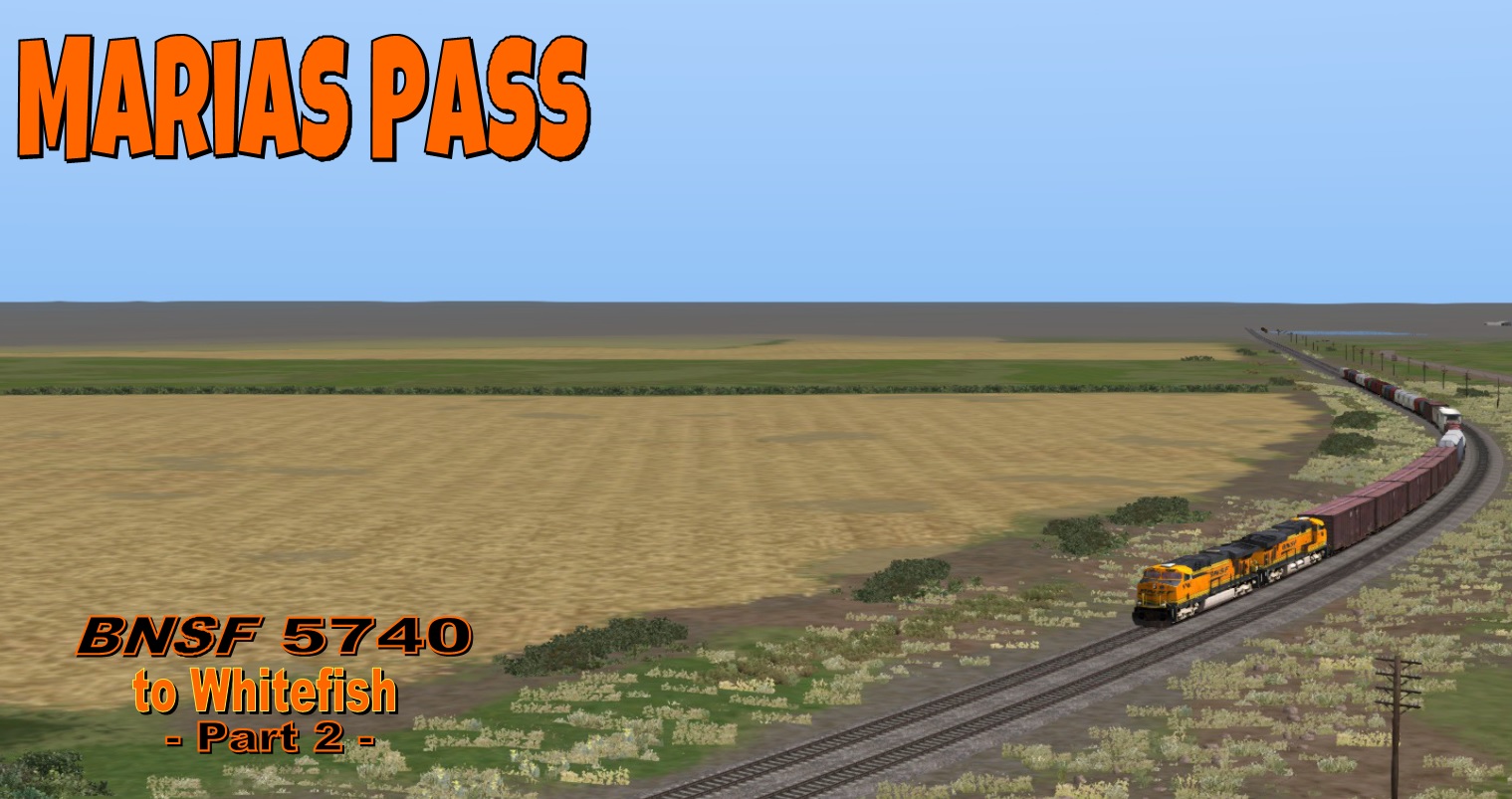 BNSF 5740 to Whitefish - Part 2
