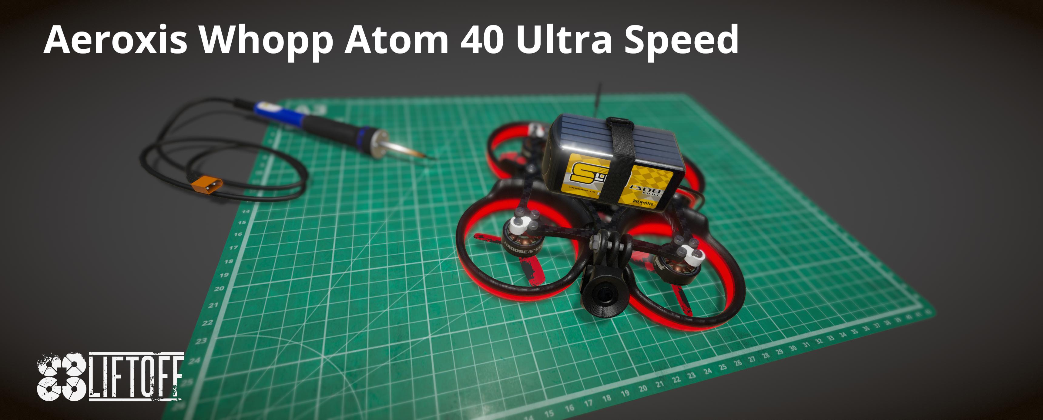   Aeroxis Whopp Atom 40 Ultra Speed