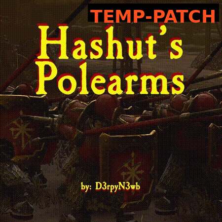 _D3rpyN3wb_'s Hashut's Polearms temp-patch 8.0.2.