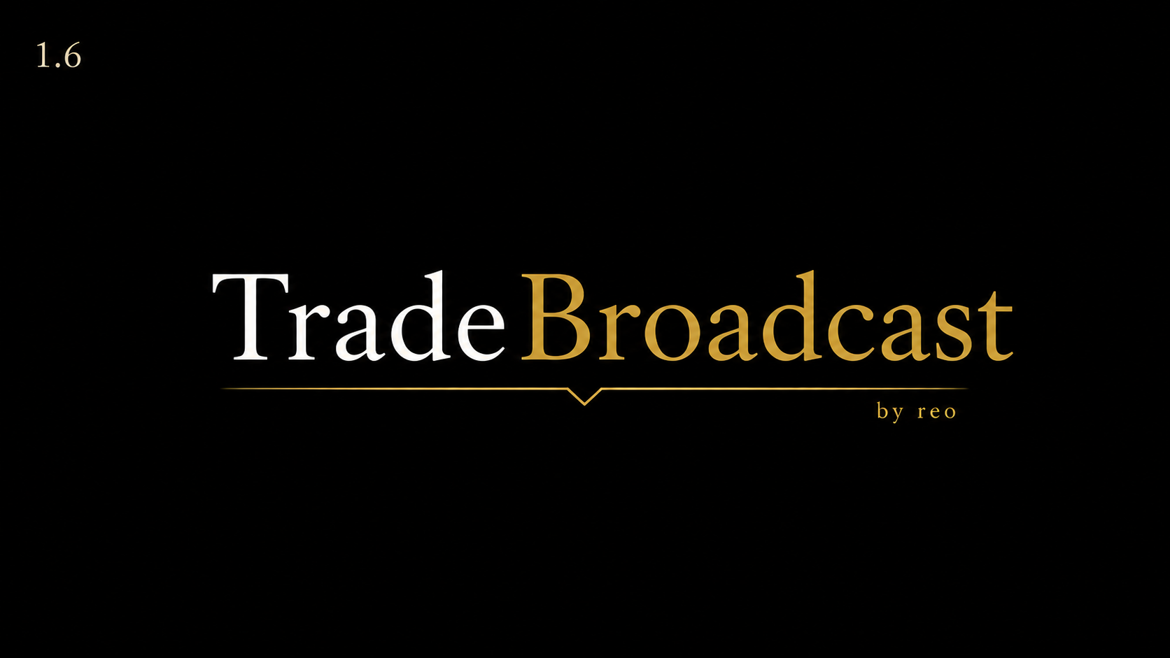 Trade Broadcast