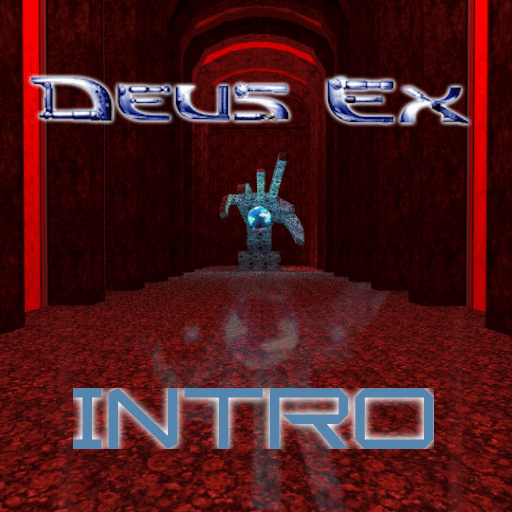 Deus Ex Intro