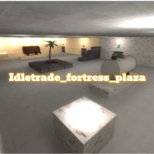 Idletrade_fortress_plaza – Team Fortress 2 Mod