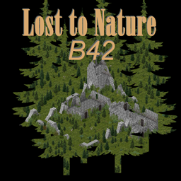 Lost to Nature - B42 – Project Zomboid Mod