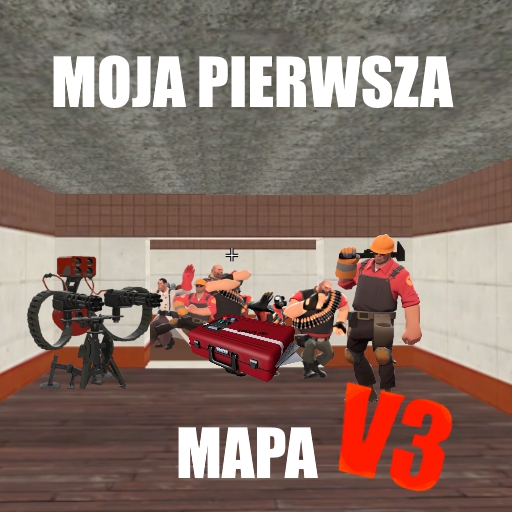 Moja Pierwsza mapa v3 – Team Fortress 2 Mod
