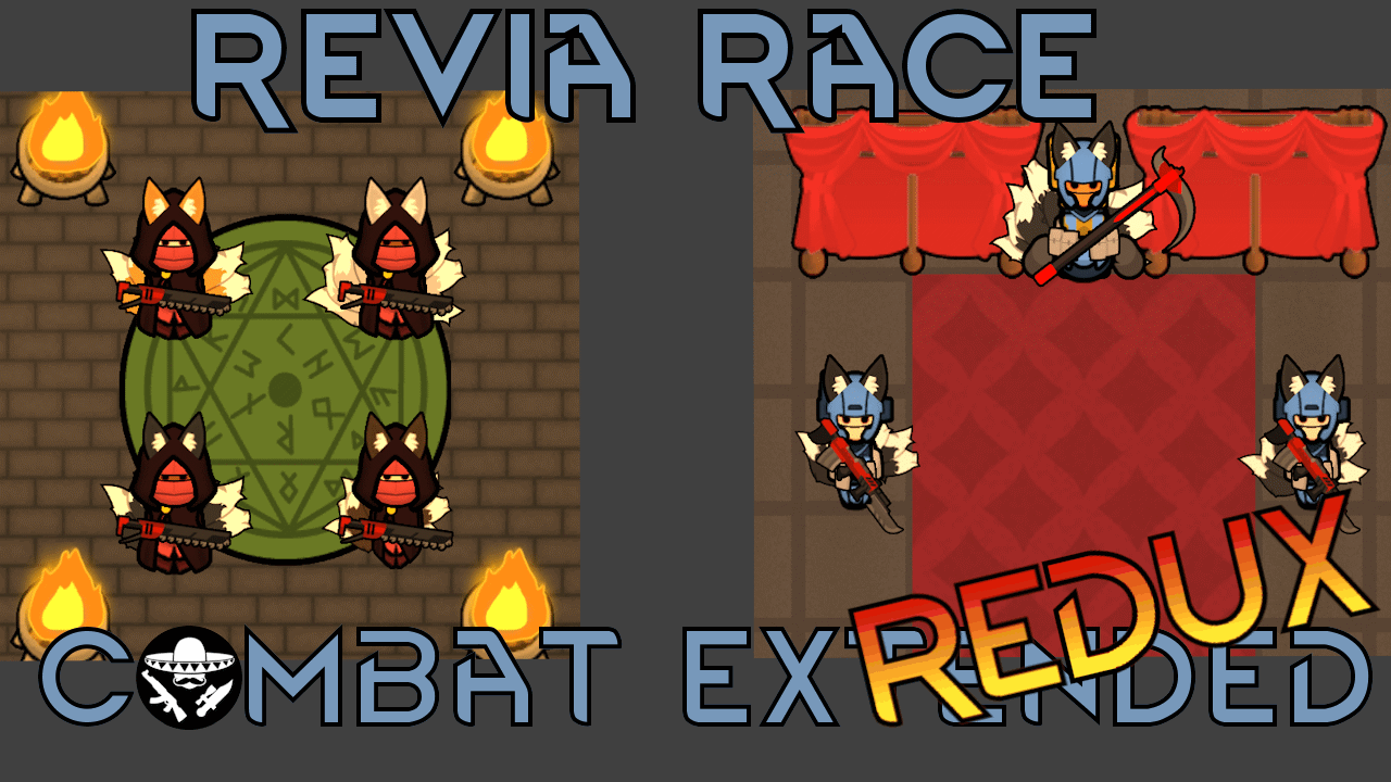Revia Combat Extended Redux
