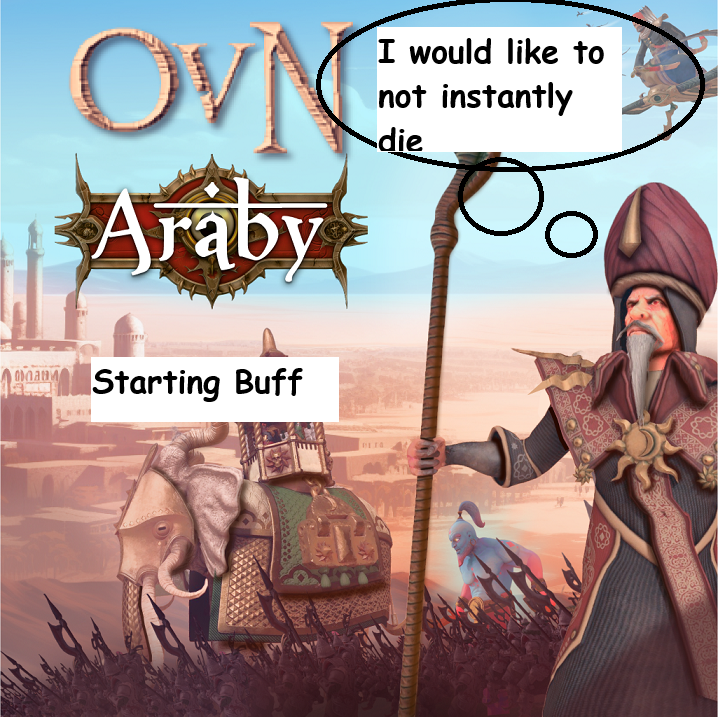 Jaffar doesn't die instantly (OVN Araby Starting Army Buffs)