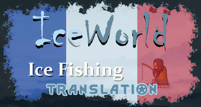IceWorld Ice Fishing [Fr]