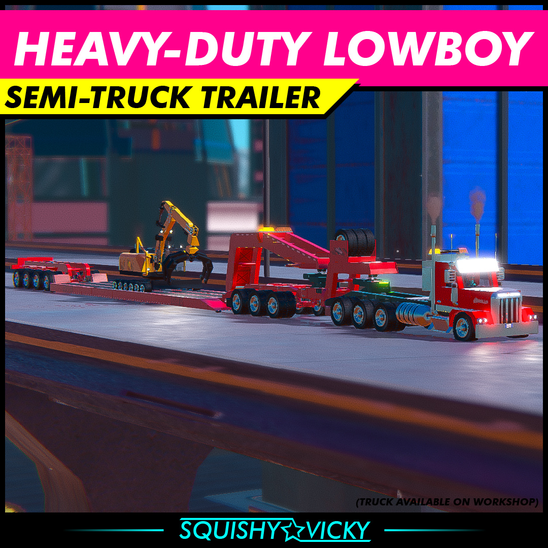 [SQUISHY] Heavy-Duty Lowboy - Semi-Truck Trailer
