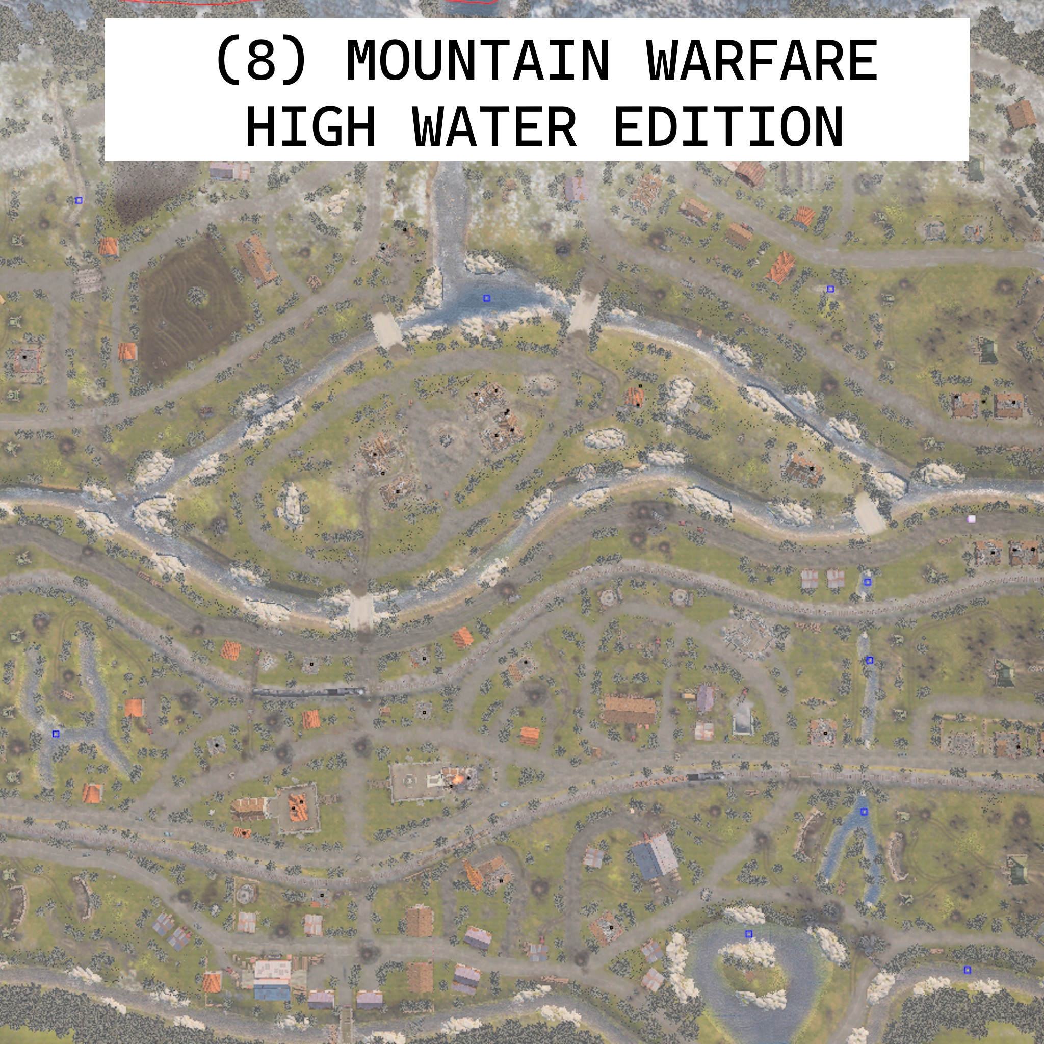 (8) MOUNTAIN WARFARE - HIGH WATER