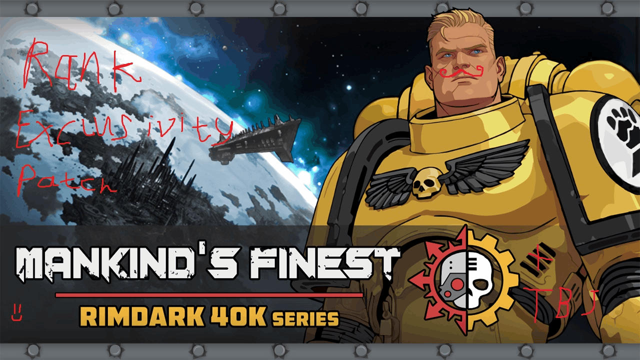 RimDark 40k - Rank Exclusivity Patch preview