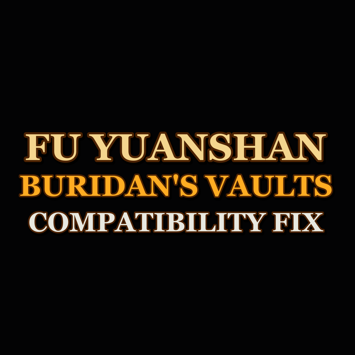 Buridan's Mercenaries + Fu Yuanshan - Campaign Compatibility Fix