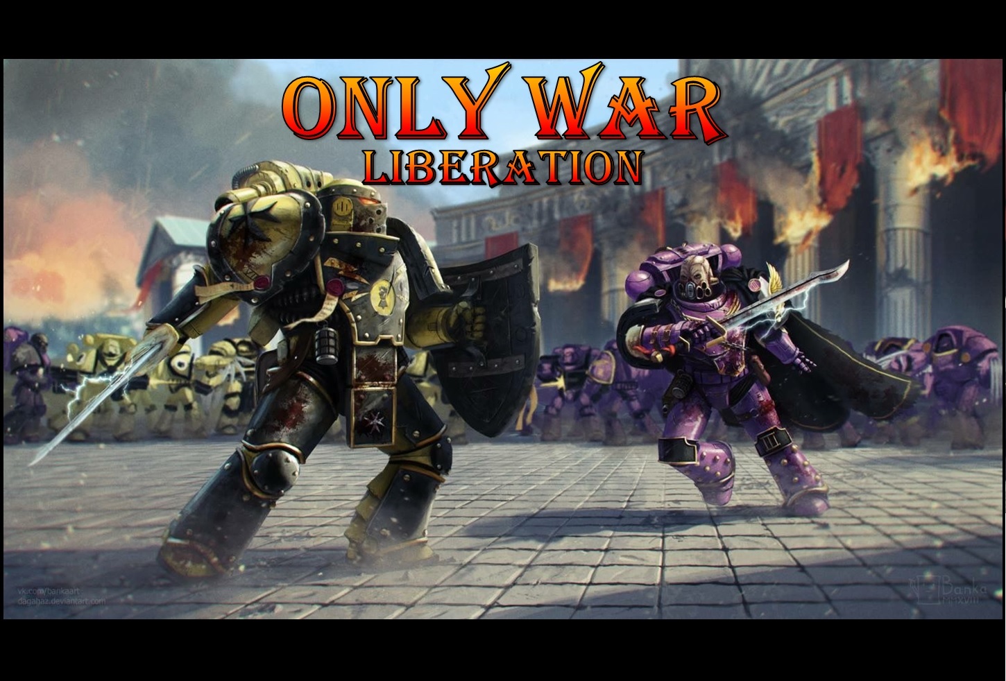 ONLY WAR - 40K LIBERATION RURA