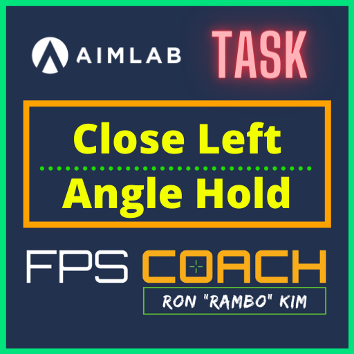 FPS Coach Close Left Angle Hold