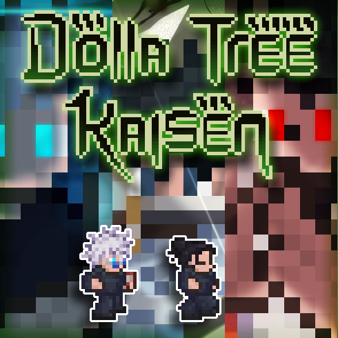 Dolla Tree Kaisen
