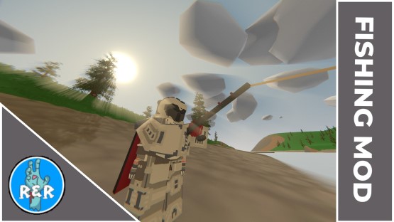 R&R Fishing Mod – Unturned Mod