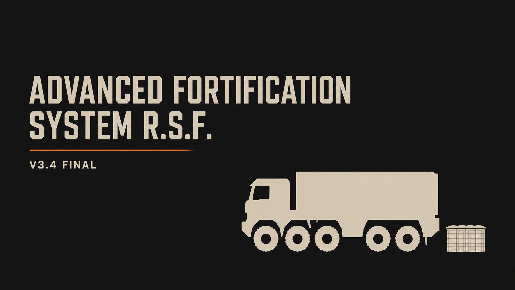 Advanced Fortification System R.S.F.