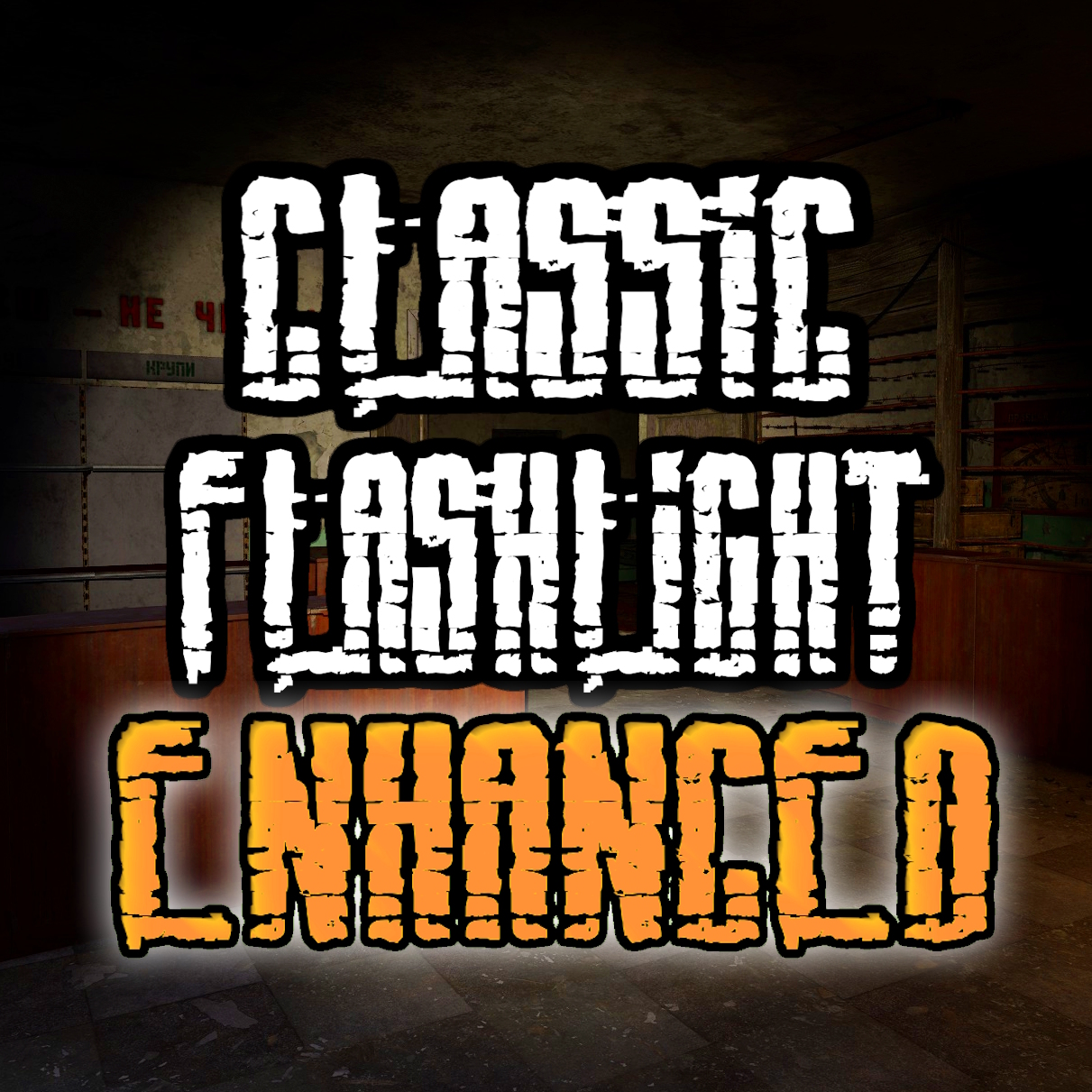 Classic Trilogy Flashlight - ENHANCED