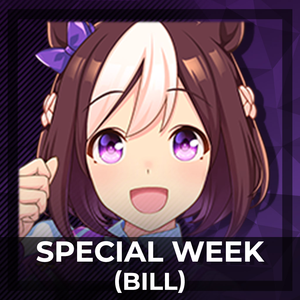 [Lucis] Special Week [Umamusume: Pretty Derby] : Bill