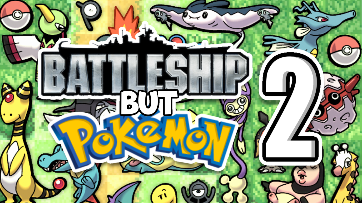 Battleship But Pokemon 2 (Johto) - By: Peebr_Koifish